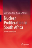 Nuclear Proliferation in South Africa (eBook, PDF)