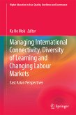 Managing International Connectivity, Diversity of Learning and Changing Labour Markets (eBook, PDF)