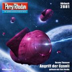 Angriff der Gyanli / Perry Rhodan-Zyklus &quote;Sternengruft&quote; Bd.2881 (MP3-Download)