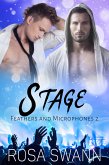 Stage (Feathers and Microphones, #2) (eBook, ePUB)