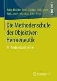 Die Methodenschule der Objektiven Hermeneutik (eBook, PDF)
