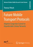 Future Mobile Transport Protocols (eBook, PDF)