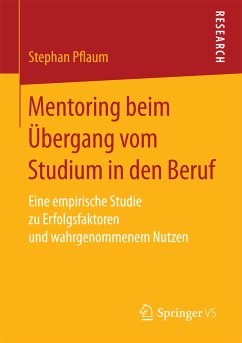Mentoring beim Übergang vom Studium in den Beruf (eBook, PDF) - Pflaum, Stephan