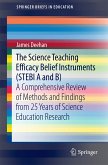 The Science Teaching Efficacy Belief Instruments (STEBI A and B) (eBook, PDF)