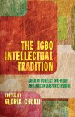 The Igbo Intellectual Tradition (eBook, PDF)