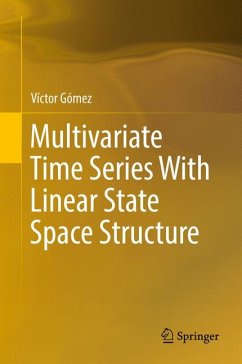 Multivariate Time Series With Linear State Space Structure (eBook, PDF) - Gómez, Víctor
