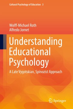 Understanding Educational Psychology (eBook, PDF) - Roth, Wolff-Michael; Jornet, Alfredo