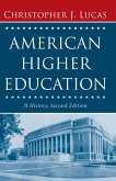 American Higher Education, Second Edition (eBook, PDF)