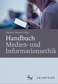 Handbuch Medien- und Informationsethik (eBook, PDF)