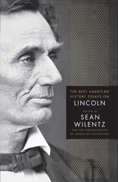 The Best American History Essays on Lincoln (eBook, PDF) - Loparo, Kenneth A.