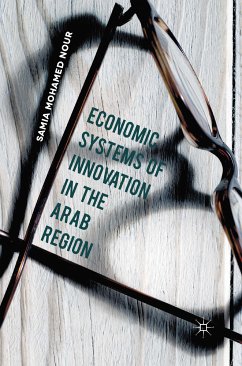 Economic Systems of Innovation in the Arab Region (eBook, PDF) - Mohamed Nour, Samia