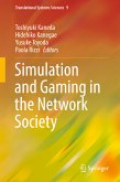 Simulation and Gaming in the Network Society (eBook, PDF)