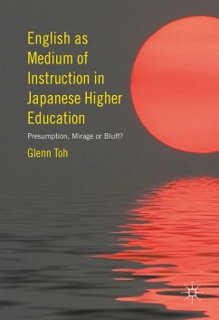 English as Medium of Instruction in Japanese Higher Education (eBook, PDF) - Toh, Glenn