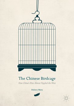 The Chinese Birdcage (eBook, PDF) - Mees, Heleen