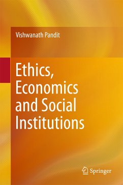 Ethics, Economics and Social Institutions (eBook, PDF) - Pandit, Vishwanath