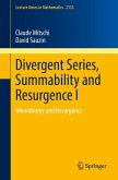 Divergent Series, Summability and Resurgence I (eBook, PDF) Divergent Series, Summability and Resurgence I (eBook, PDF)