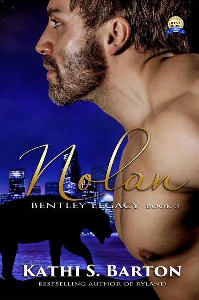 Nolan (The Bentley Legacy, #3) (eBook, ePUB)