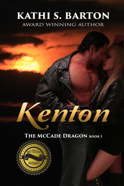 Kenton (The McCade Dragon, #1) (eBook, ePUB) Kenton (The McCade Dragon, #1) (eBook, ePUB)