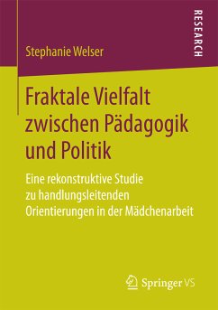 Fraktale Vielfalt zwischen Pädagogik und Politik (eBook, PDF) - Welser, Stephanie