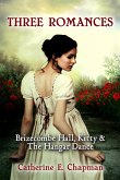 Three Romances: Brizecombe Hall, Kitty & The Hangar Dance (eBook, ePUB) Three Romances: Brizecombe Hall, Kitty & The Hangar Dance (eBook, ePUB)