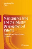 Maintenance Time and the Industry Development of Patents (eBook, PDF)