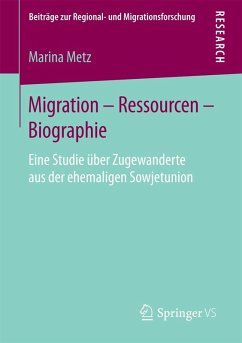 Migration - Ressourcen - Biographie (eBook, PDF) - Metz, Marina