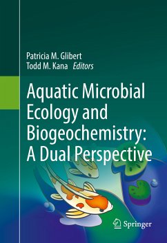 Aquatic Microbial Ecology and Biogeochemistry: A Dual Perspective (eBook, PDF)