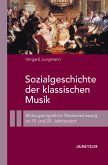 Sozialgeschichte der klassischen Musik (eBook, PDF)
