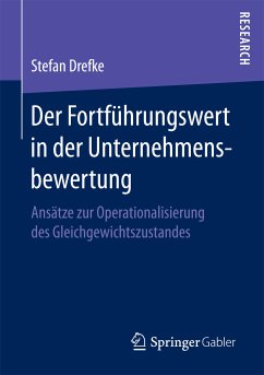 Der Fortführungswert in der Unternehmensbewertung (eBook, PDF) - Drefke, Stefan