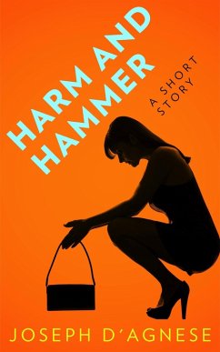 Cover Harm and Hammer: A Short Story (Daggyland Singles, #7) (eBook, ePUB)