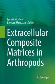 Extracellular Composite Matrices in Arthropods (eBook, PDF)