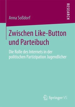 Zwischen Like-Button und Parteibuch (eBook, PDF) - Soßdorf, Anna