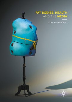 Fat Bodies, Health and the Media (eBook, PDF)