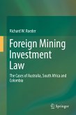 Foreign Mining Investment Law (eBook, PDF)