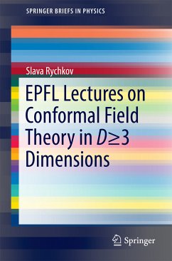 EPFL Lectures on Conformal Field Theory in D ≥ 3 Dimensions (eBook, PDF) - Rychkov, Slava