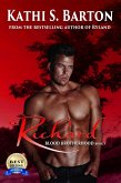Richard (Blood Brotherhood, #5) (eBook, ePUB) Richard (Blood Brotherhood, #5) (eBook, ePUB)