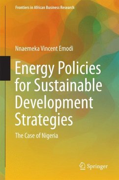 Energy Policies for Sustainable Development Strategies (eBook, PDF) - Emodi, Nnaemeka Vincent