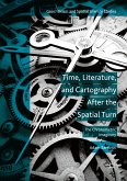 Time, Literature, and Cartography After the Spatial Turn (eBook, PDF)