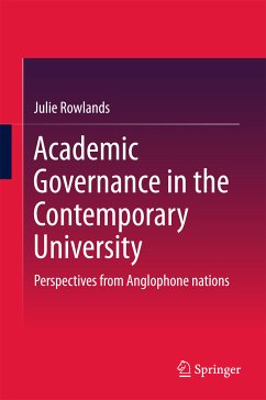 Academic Governance in the Contemporary University (eBook, PDF) - Rowlands, Julie