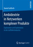 Ambidextrie in Netzwerken komplexer Produkte (eBook, PDF)