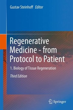 Regenerative Medicine - from Protocol to Patient (eBook, PDF)