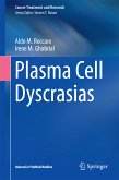 Plasma Cell Dyscrasias (eBook, PDF)
