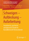 Schweigen – Aufdeckung – Aufarbeitung (eBook, PDF)