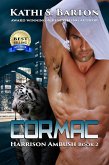Cormac (Harrison Ambush, #2) (eBook, ePUB) Cormac (Harrison Ambush, #2) (eBook, ePUB)