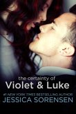 The Certainty of Violet and Luke (The Coincidence Series, Book 5) (eBook, ePUB) The Certainty of Violet and Luke (The Coincidence Series, Book 5) (eBook, ePUB)