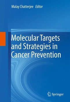 Molecular Targets and Strategies in Cancer Prevention (eBook, PDF)