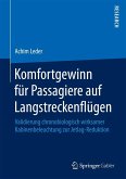 Komfortgewinn für Passagiere auf Langstreckenflügen (eBook, PDF)