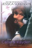 The Resolution of Callie and Kayden (The Coincidence Series, Book 6) (eBook, ePUB) The Resolution of Callie and Kayden (The Coincidence Series, Book 6) (eBook, ePUB)