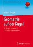 Geometrie auf der Kugel (eBook, PDF) Geometrie auf der Kugel (eBook, PDF)
