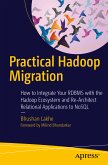 Practical Hadoop Migration (eBook, PDF)